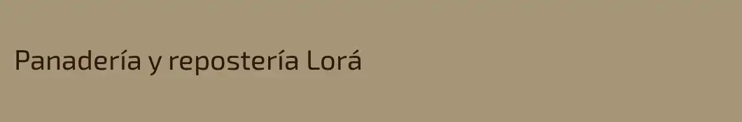 Panadería y repostería Lorá